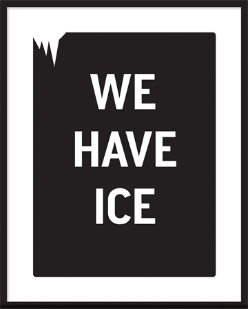 poster - We have Ice